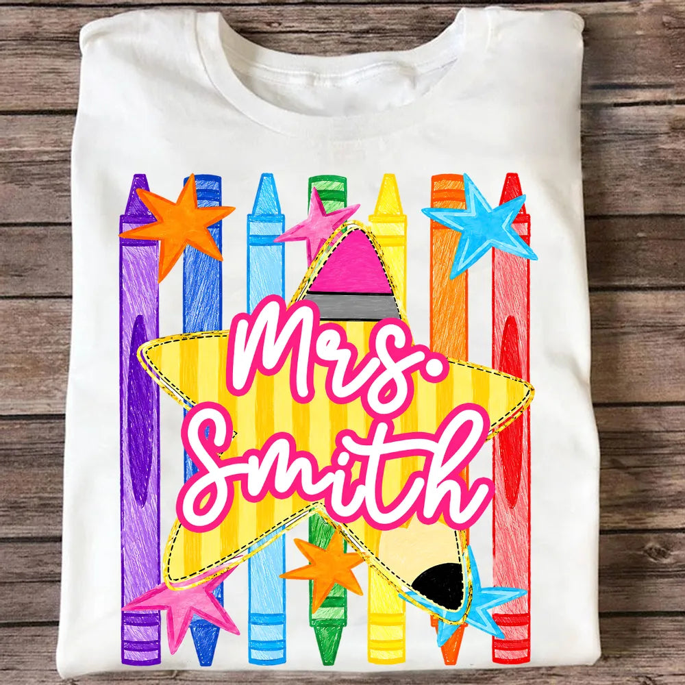 Striped Custom Teacher Name Pencil Crayons - Personalized Shirt - Back To School Gift for Teachers