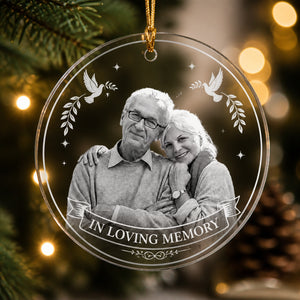 In Loving Memory Photo Acrylic Ornament - Personalized Transparent Acrylic Ornament b5bc55b0-b074-45ba-972e-5542038e8b97.jpg