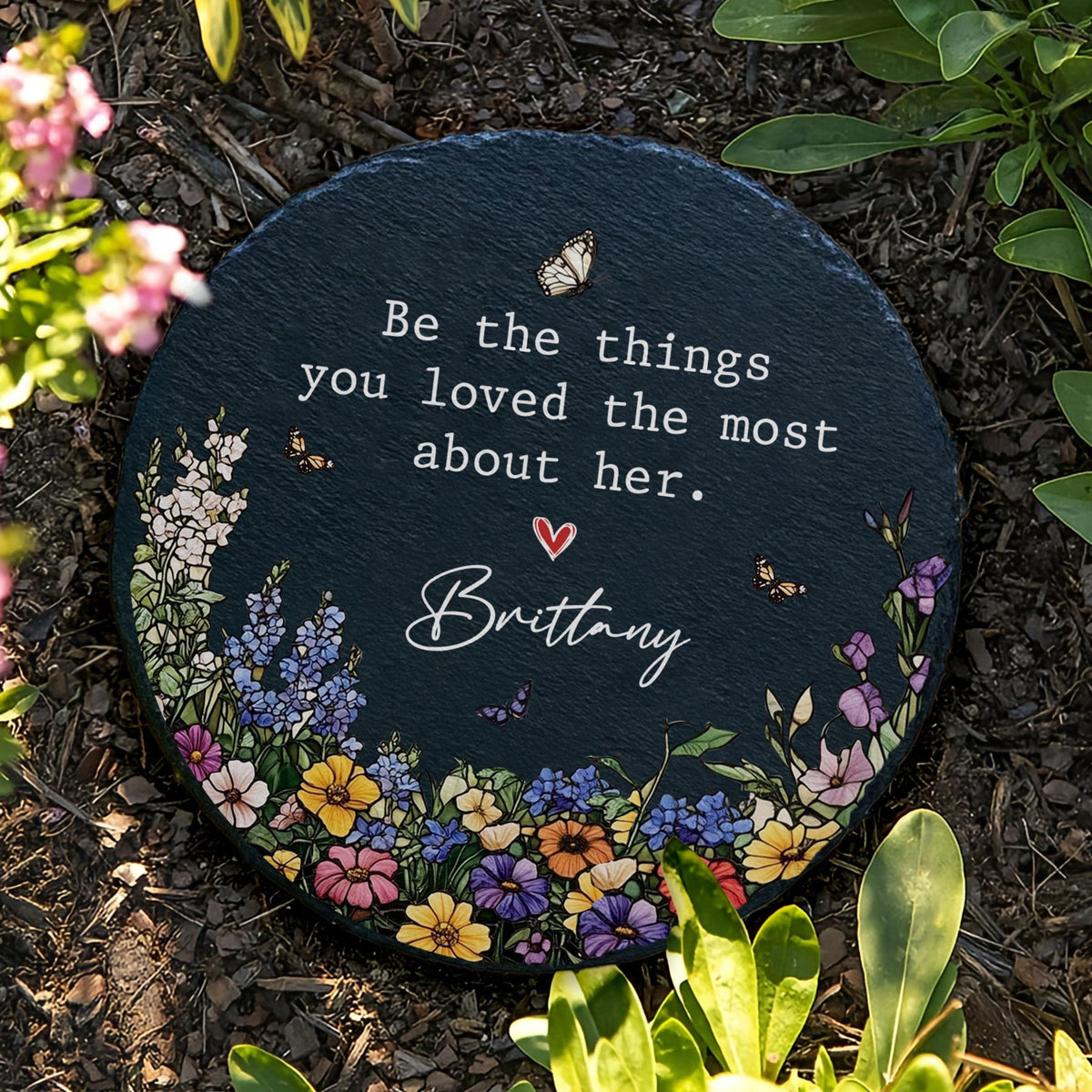 Personalized Garden Stone Sympathy Gifts Be The Things You Loved Most About Her, Loss Loved Ones Mothers Gift, Memorial Gift b7cc3f11-6f90-4a8f-a098-eb03f85fc767-8.jpg