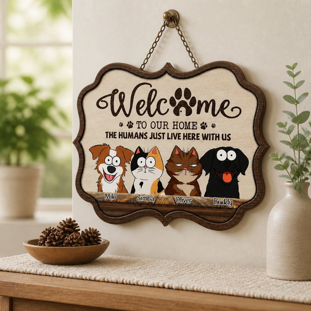 Welcome To Our Home – The Humans Just Live Here With Us – Custom Pet Portrait Wood Sign - Personalized Wood Sign b7fa0f5e-8a54-4ef9-a97d-f48a7efcfdb9.jpg