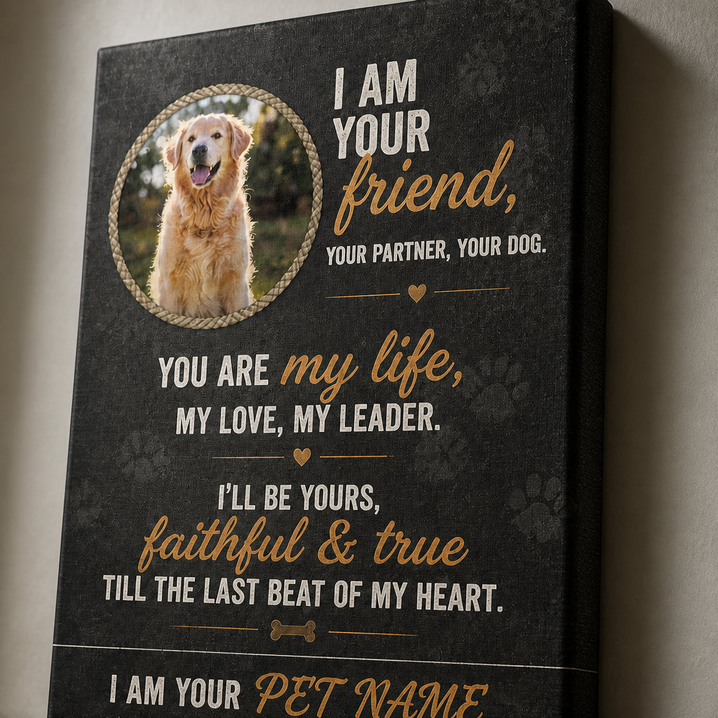 Your Friend, Your Dog — Personalized Pet Photo Canvas - Personalized Canvas b80cc97f-4268-4e45-a6a4-75c85c11c8d5.jpg