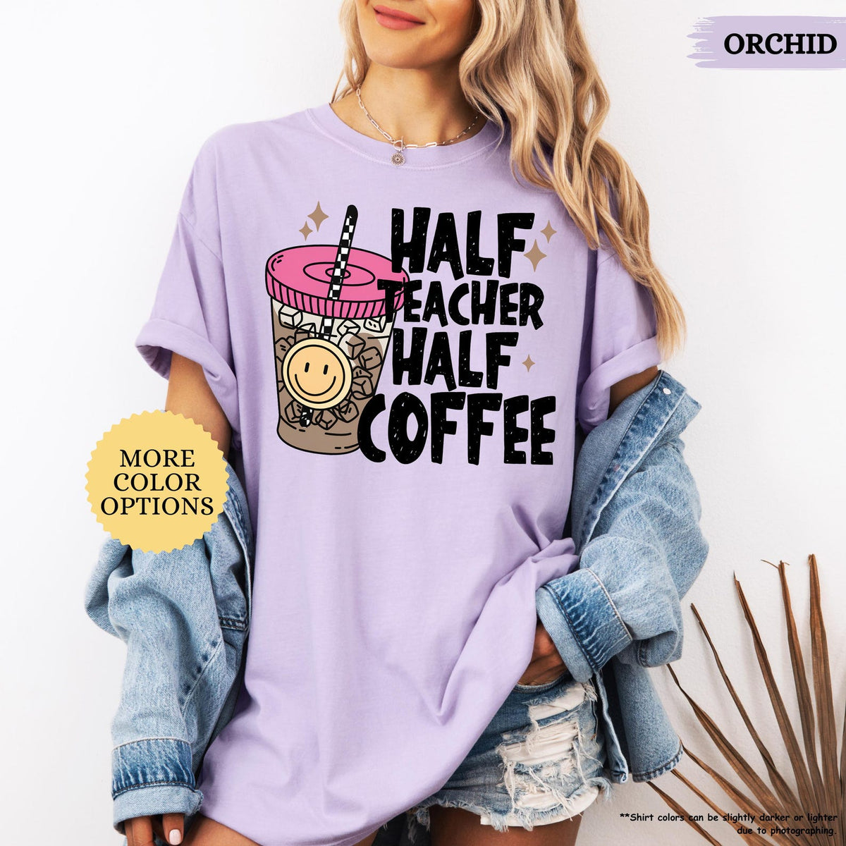 Comfort Colors Half Teacher Half Coffee Shirt, Teacher Coffee Shirt, Funny Teacher Shirt, Coffee Lover Gift, Teacher Gifts, Back To School b8892177-a0ea-4072-8d0d-070686b45d75-4.jpg
