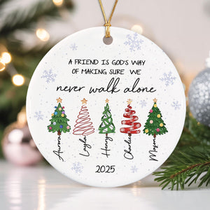 Personalized Friends Forever Ornament 2026, A Friend is God Way Ornament b9ec0066-bbcf-4fe4-831c-f702dbc1b00a-3.jpg