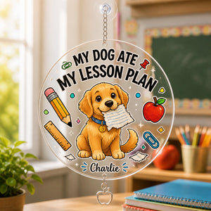 Hardcover Teacher Notebook - My Dog Ate My Lesson Plan (Pet Name) - Personalized 1 Layered Suncatcher with Charm b9fd3ecc-0328-4fdc-8d07-c104a936b844.jpg