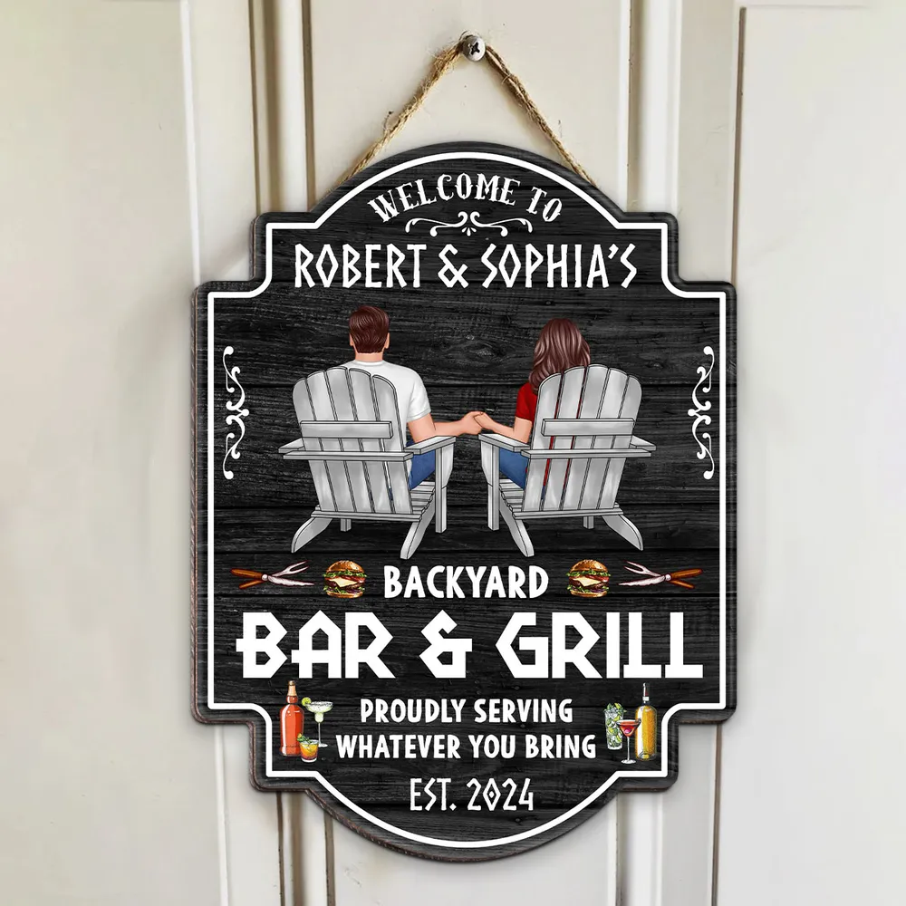 Backyard Bar & Grill Proudly Serving Whatever You Bring - Personalized Wood Sign - Housewarming, Birthday, Anniversary Gift for Him, Her
