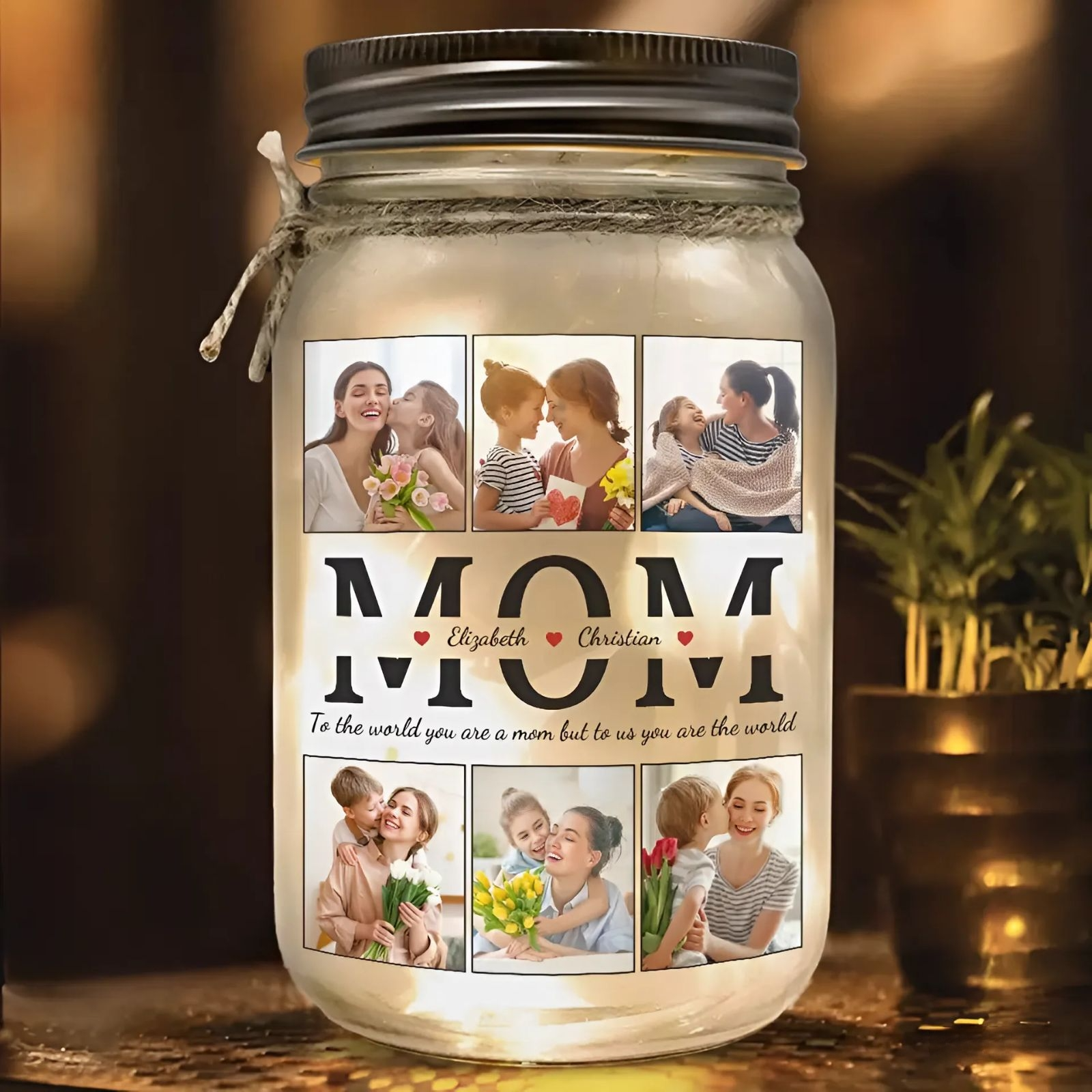 Mom To Us You're The World - Personalized Mason Jar Light - Gift For Mom, Mother's Day, Birthday Gift