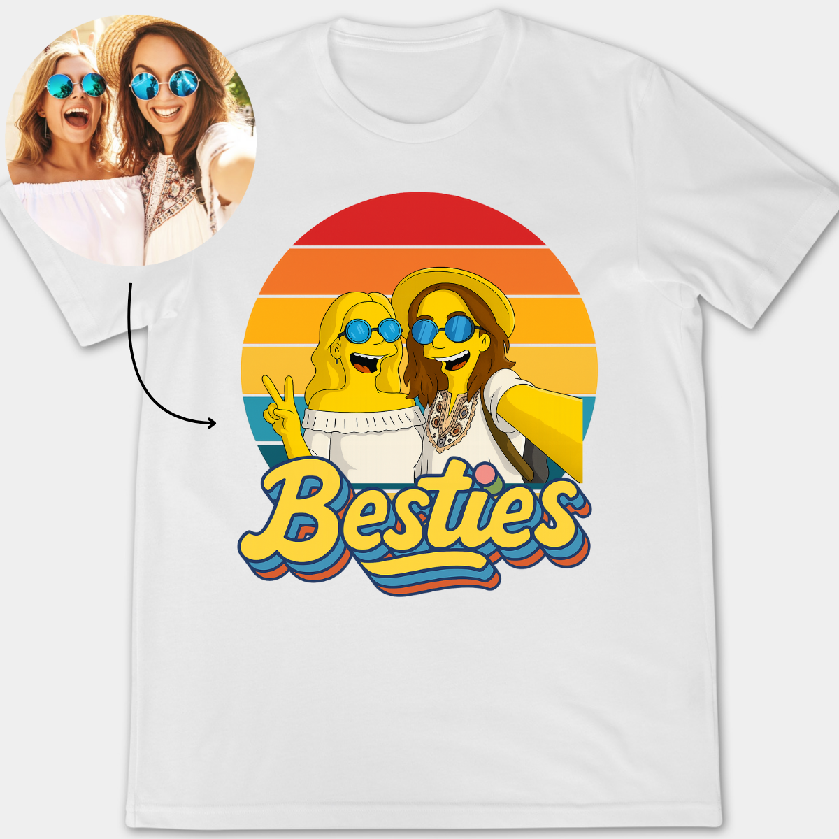 Bestie Forever Simpsonized Photo Portrait  - Personalized Apparel - Gift For Bestie