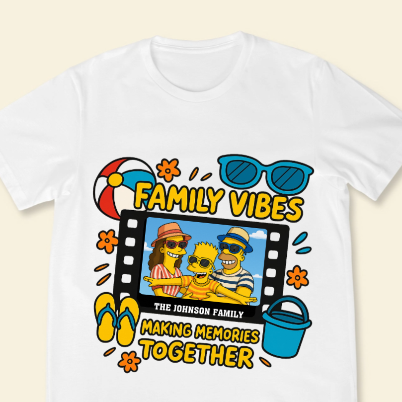 Family Vibes Making Memories Together Simpsonized Portrait Photo - Personalized Apparel - Gift For Family
