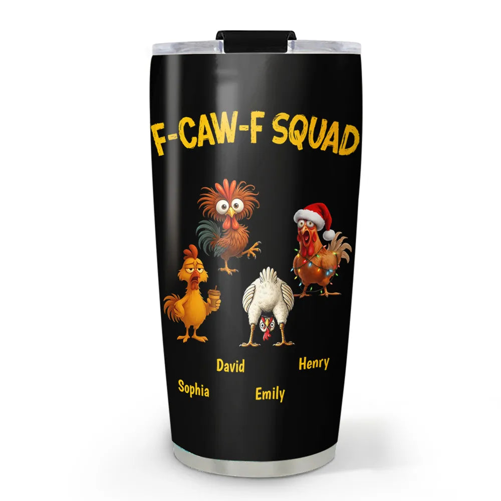 FCAWF Chicken Squad - Personalized Tumbler - Christmas Gift For Coworker