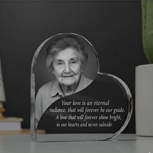 Your Love Is An Eternal Radiance - Personalized Heart Shaped Acrylic Plaque - Memorial Gift