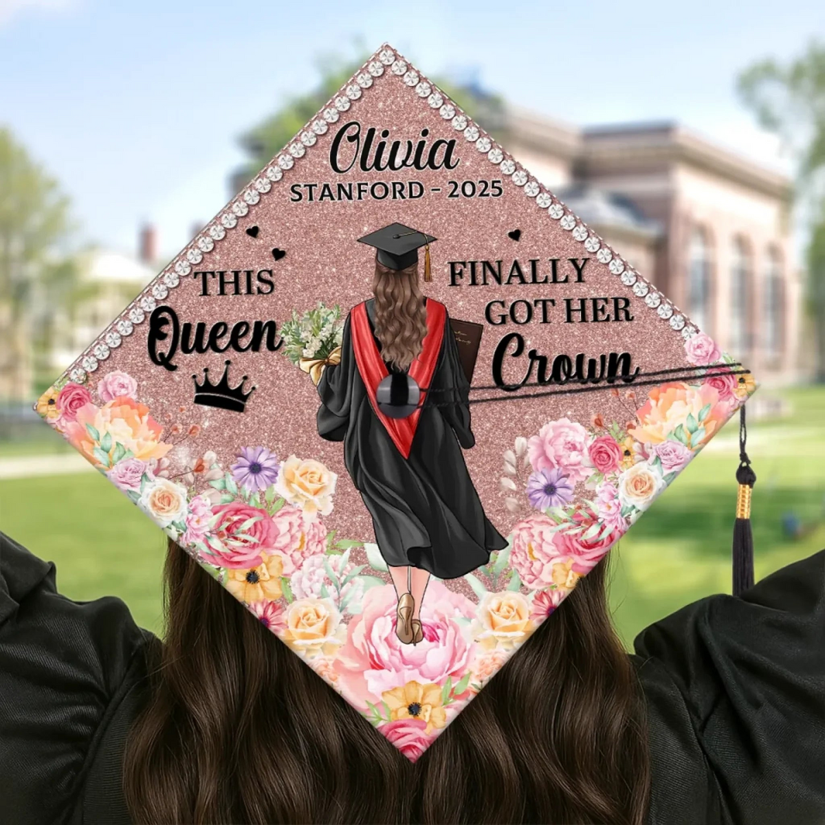 This Queen Finally Got Her Crown - Personalized Graduation Cap Topper - Graduation Gift For Daughter, Sister, Bestie
