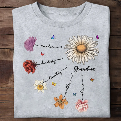 Grandma Mom Birth Flowers - Personalized Apparel - Mother's Day Gift for Moms, for Grandmas