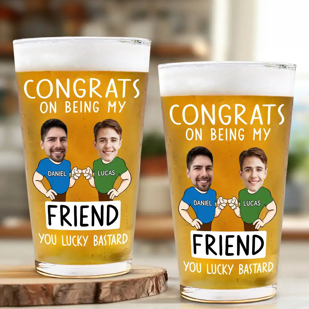 Custom Photo Congrats On Being My Brother You Lucky Man - Personalized Beer Glass - Gift For Brother, Father, Cousin, Friend