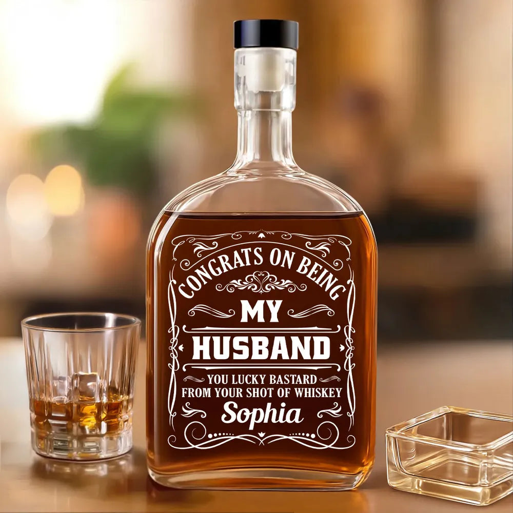 Congrats On Being My Husband - Personalized Whiskey Bottle - Gift For Husband, Spirit Decanter Decoration, Funny Gift