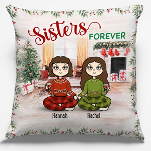 Sister Forever - Personalized Pillow - Christmas Gift For Sisters, Besties