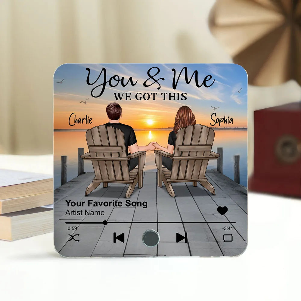 You & Me We Got This Lake Couple - Personalized Music Fridge Magnet - Gift For Couple, For Him, For Her, Anniversary Gift