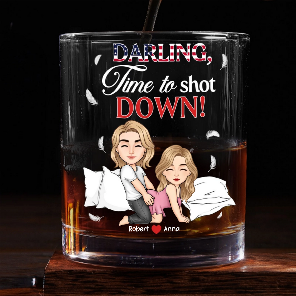 Darling Time To Shot Down - Personalized Whiskey Glass - Anniversary, Valentine's Day Gift For Couple