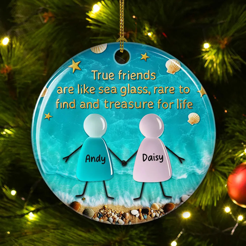 Sea Glass True Friendship - Personalized Ornament - Christmas Gift For Friends, BFF
