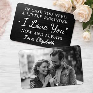 I'll Always Be With You - Personalized Wallet Insert Card - Anniversary Wedding Gifts For Couple