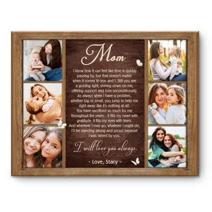 Mom I Will Always Love You Mother Poem - Personalized Canvas - Gift For Mom, Mother's Day, Birthday Gift
