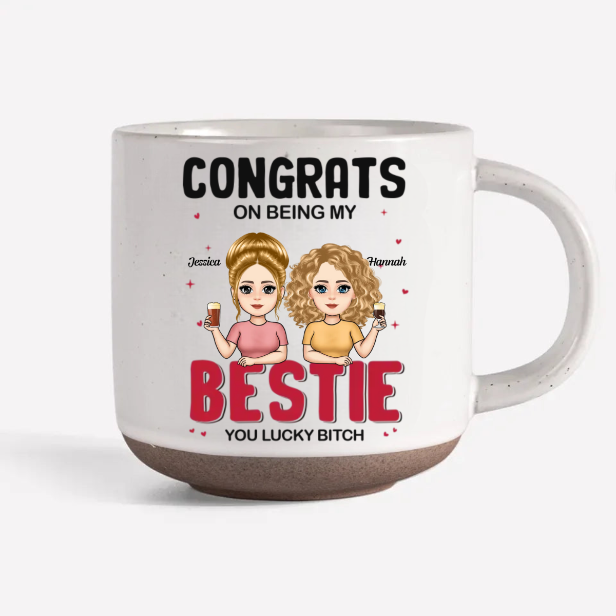 Congrats On Being My Bestie - Personalized Pottery Mug - Gift For Sister, Bestie, BFF, Soul Sisters