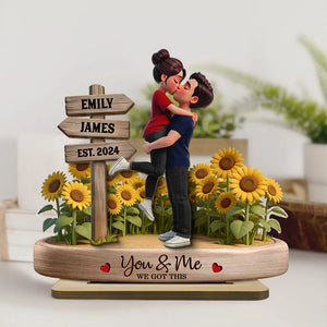 Sunflower Kissing Couple You & Me We Got This - Personalized Wooden Plaque - Anniversary Gift, Valentine's Day Gift For Couple