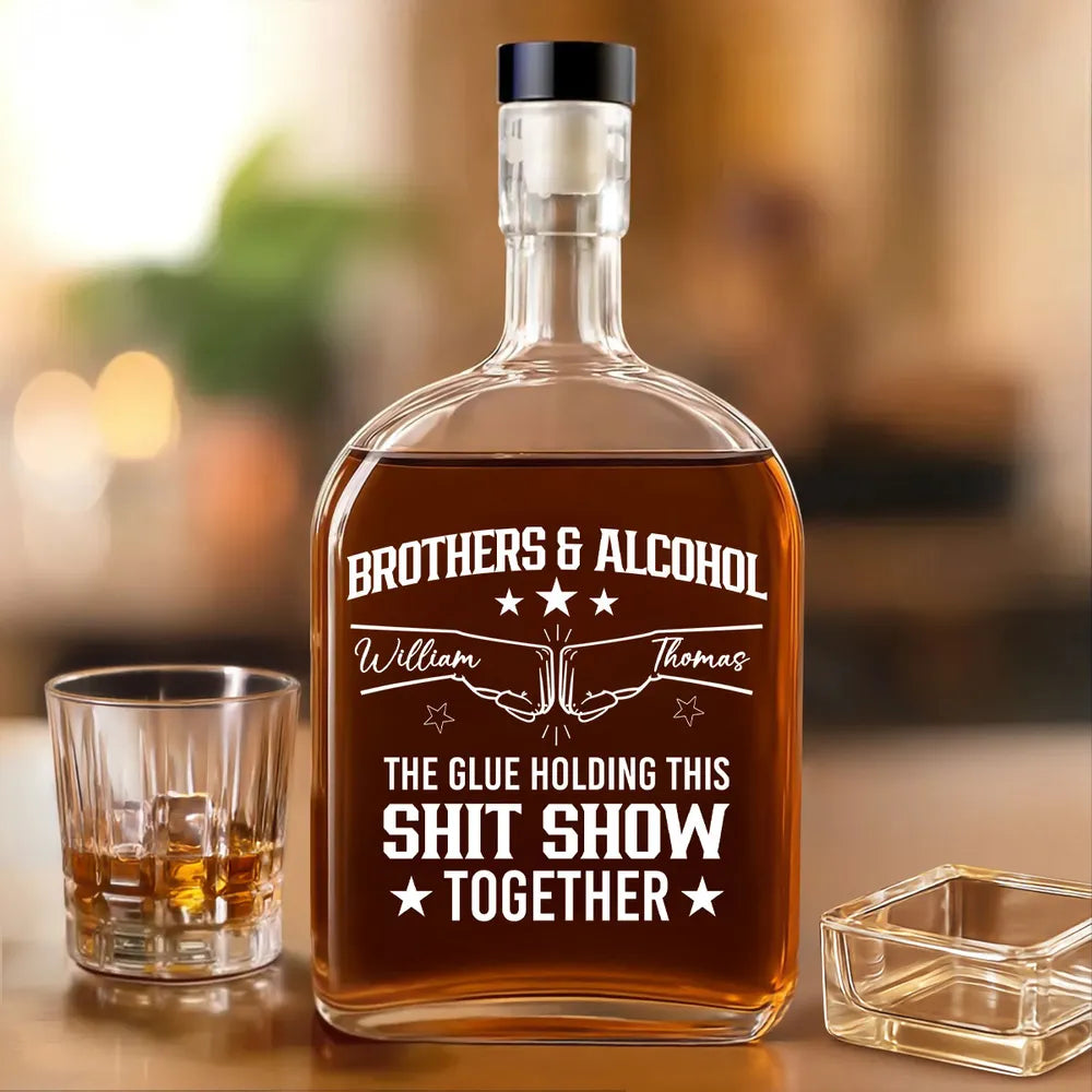 Brothers & Alcohol - Personalized Whiskey Bottle - Funny Gift For Brothers, Friends, Spirit Decanter Decoration