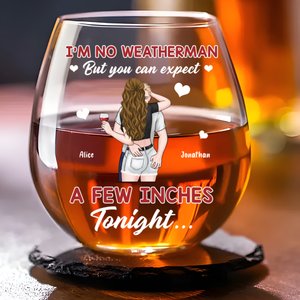You Can Expect Tonight - Personalized Wine Glass - Valentine's Day Gift For Couple