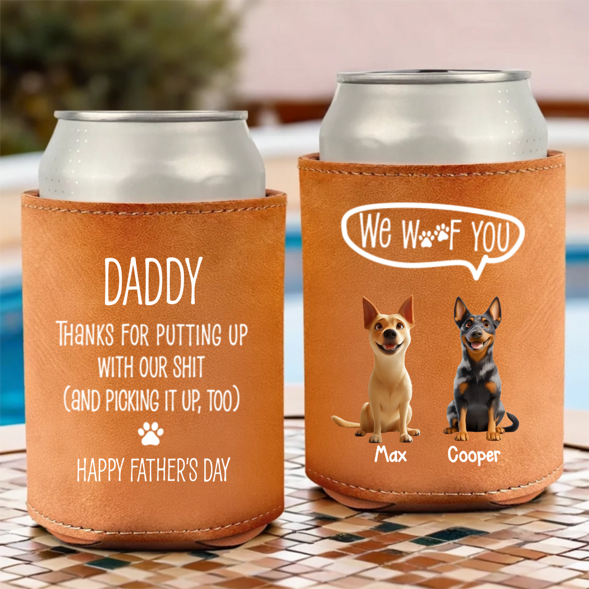 We Woof You Daddy - Personalized Leather Can Cooler - Gift For Dog Dad, Dog Lovers, Father's Day Gift