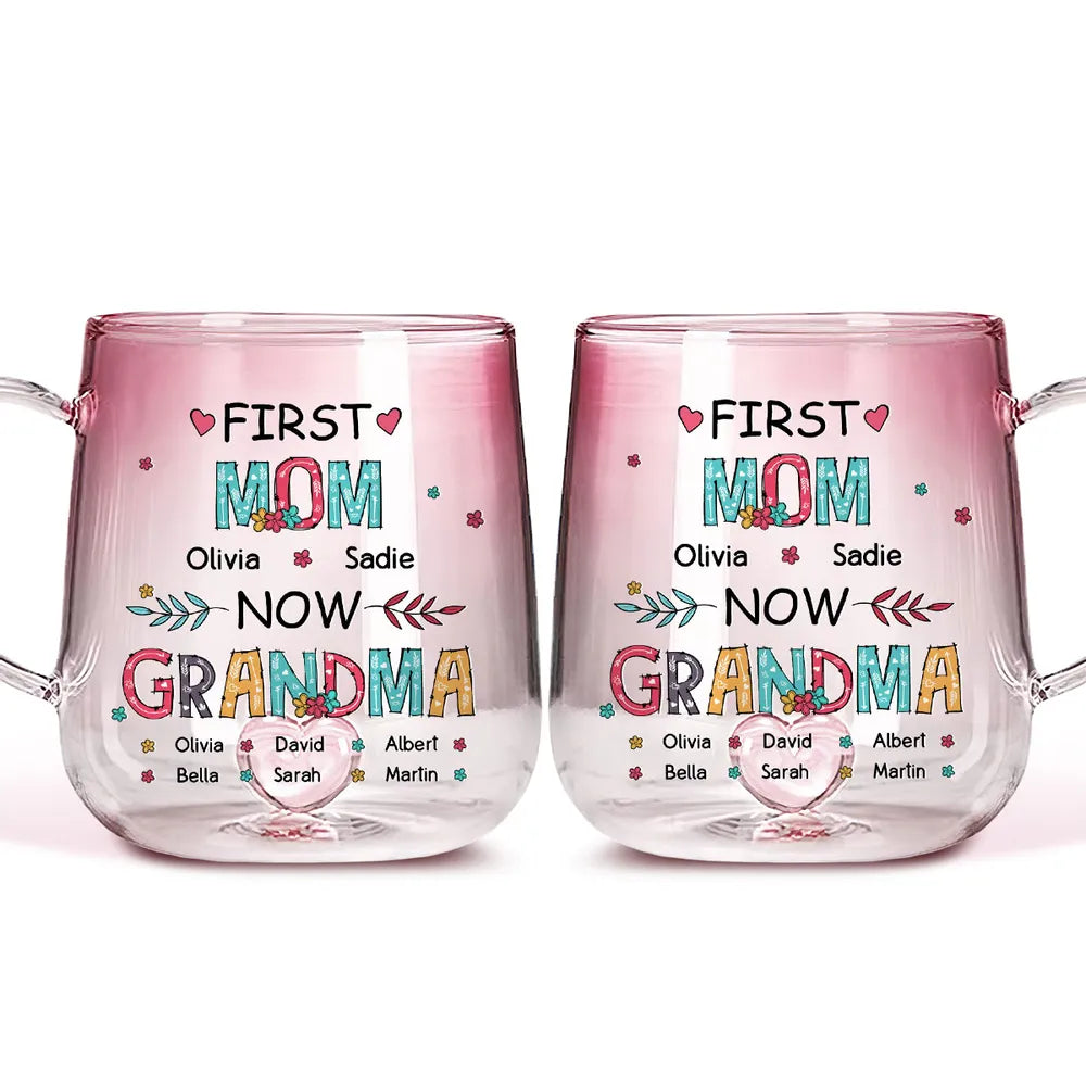 First Mom Now Grandma - Personalized Gradient Glass Mug - Gift For Grandma, Mother's Day Gift