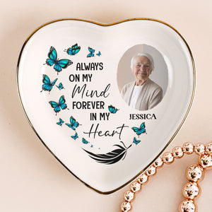 Always On My Mind Forever In My Heart - Personalized Jewelry Plate - Memorial Gift