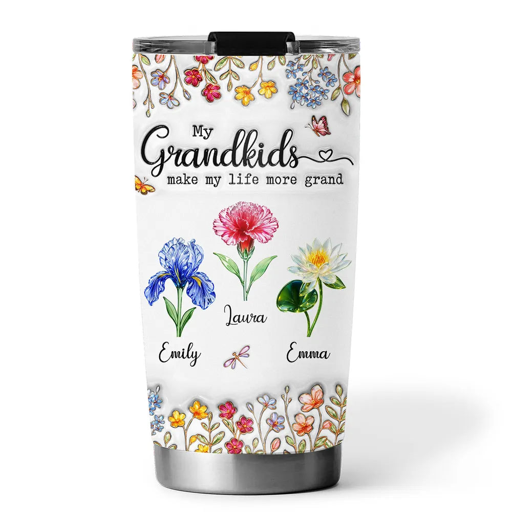 My Grandkids Make My Life More Grand - Personalized Tumbler - Gift For Grandmother, Mother's Day Gift, Birthday Gift