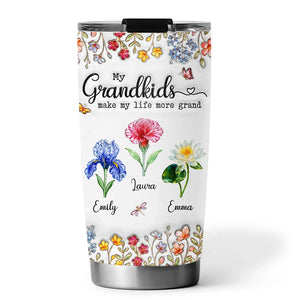 My Grandkids Make My Life More Grand - Personalized Tumbler - Gift For Grandmother, Mother's Day Gift, Birthday Gift