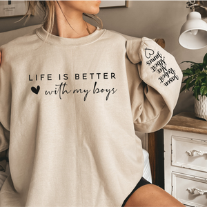 Life is Better With My Boys - Personalized Apparel - Gift For Mom, Mother's Day