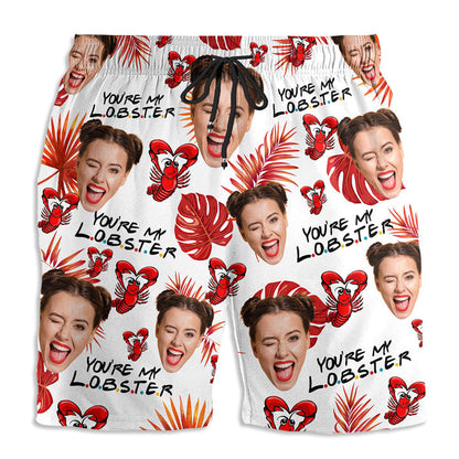 You Are My Lobster - Personalized Beach Shorts - Gift For Man, Funny Gift For Husband, Boyfriend