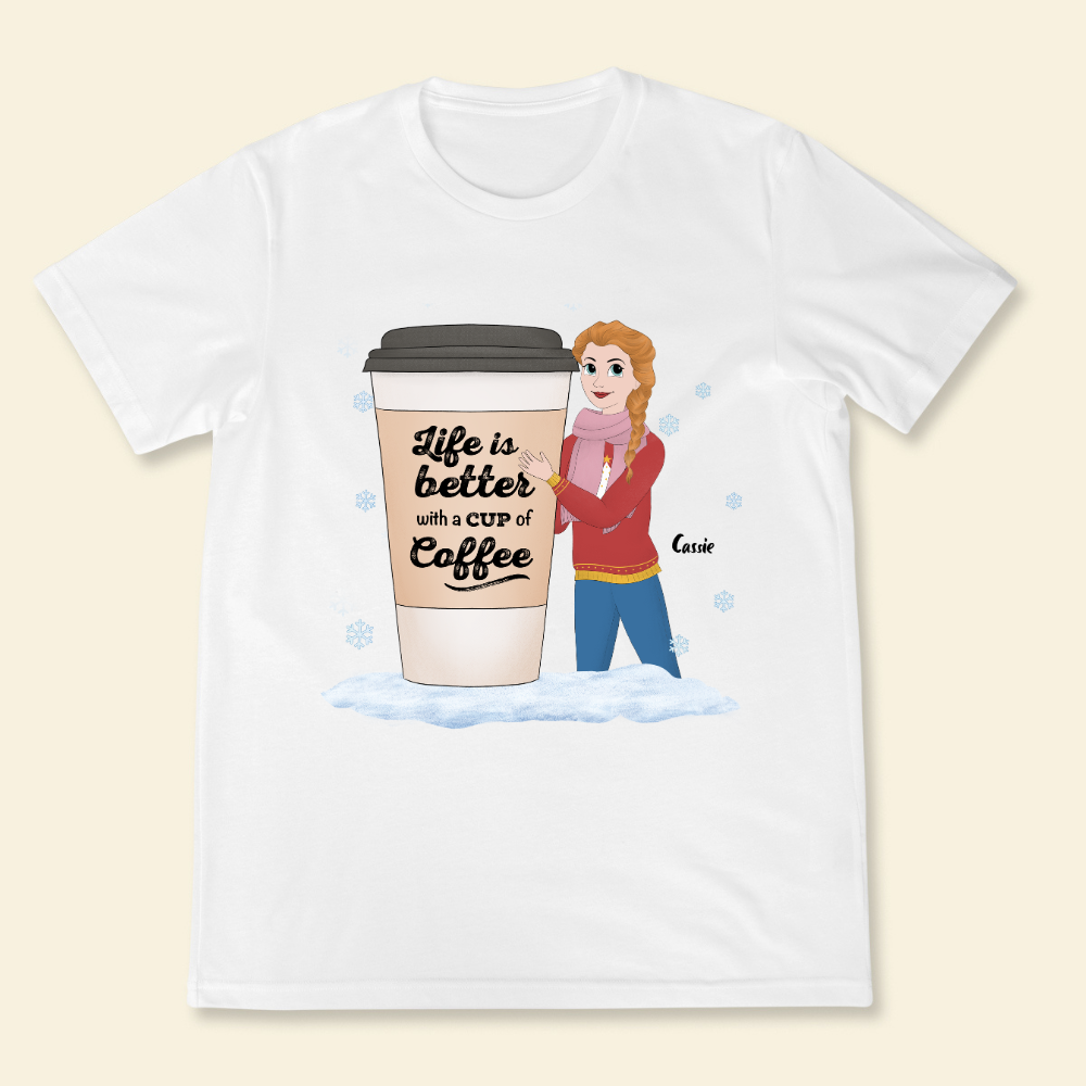 Life Is Better With A Cup Of Coffee Christmas - Personalized Shirt - Gift For Friends, Bestie, Christmas Season