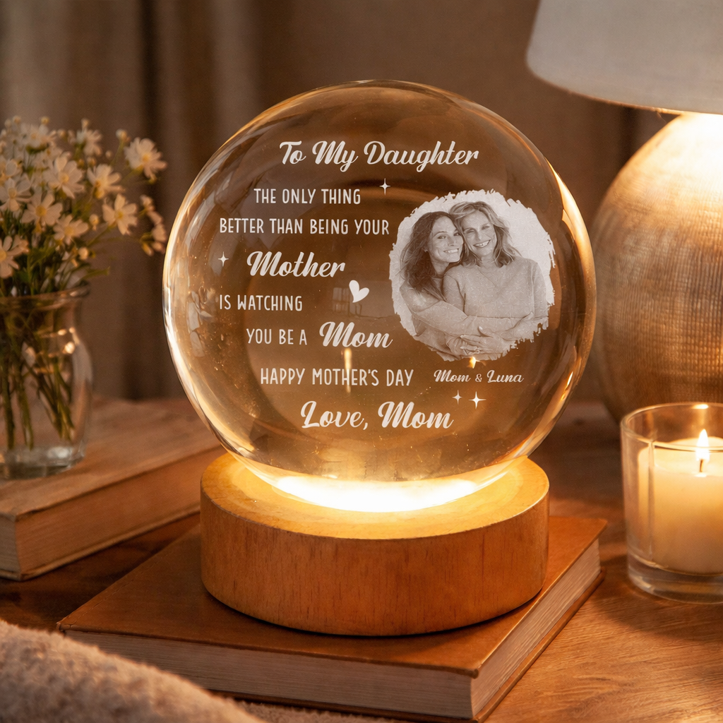 To My Daughter Watching You Being A Mom - Personalized Crystal Night Light - Gift For Daughter On Mother's Day