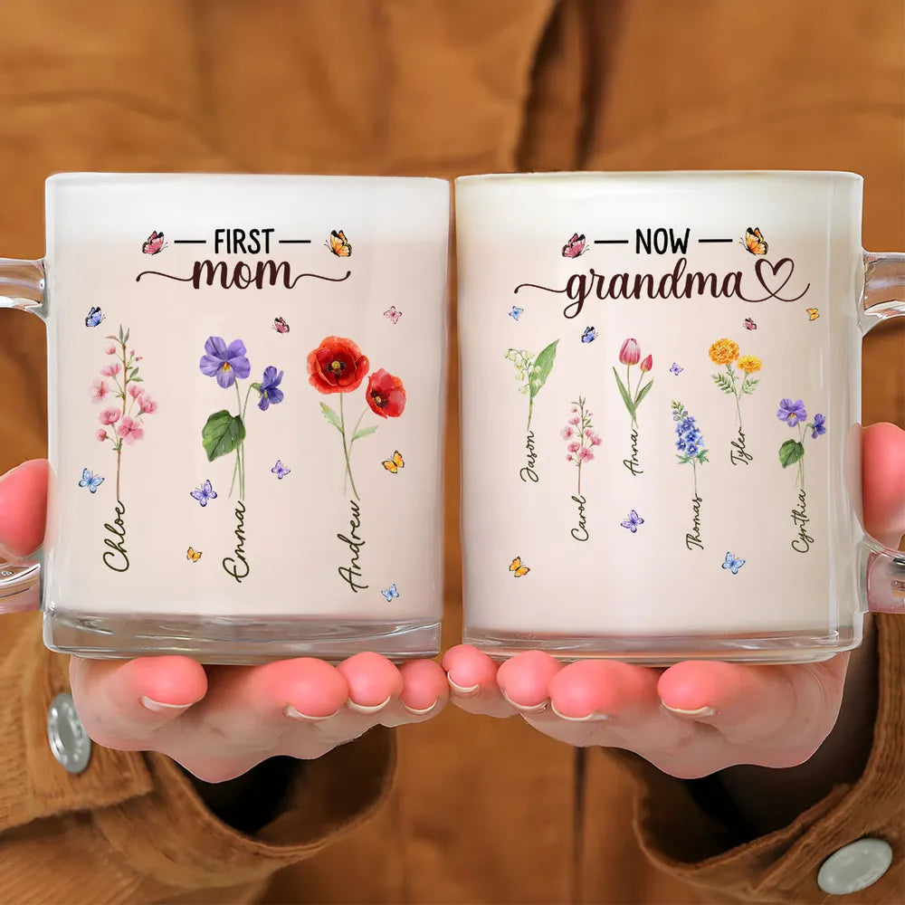 First Mom Now Grandma - Personalized Glass Mug - Gift For Mom, Nana, Gift For Her, Mother's Day Gift