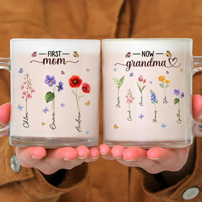 First Mom Now Grandma - Personalized Glass Mug - Gift For Mom, Nana, Gift For Her, Mother's Day Gift