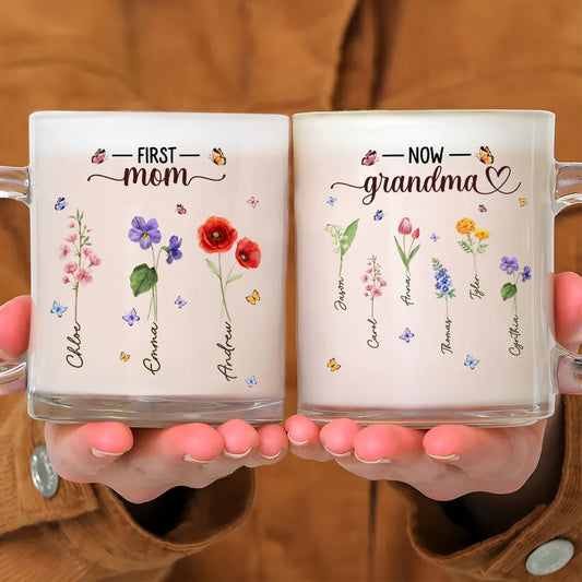 First Mom Now Grandma - Personalized Glass Mug - Gift For Mom, Nana, Gift For Her, Mother's Day Gift