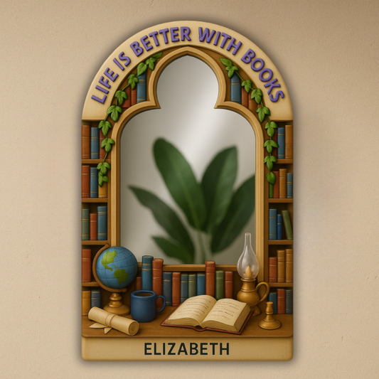 Life Is Better With Books - Personalized Shape Mirror - Gifts For Book Lovers
