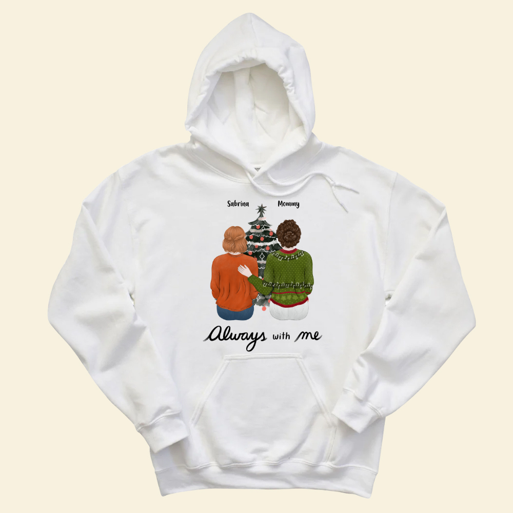 Always With Me - Personalized Hoodie - Gift For Mom, Dad, Christmas Season banner-1_be6c5387-5f18-418e-913c-2b9c19d0b5be.png
