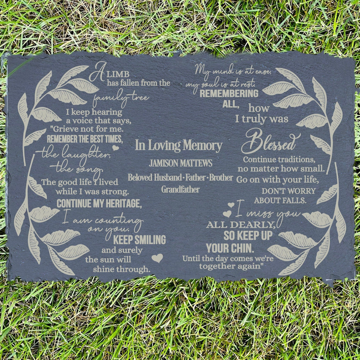 A limb Has Fallen, Slate Grave Marker, Keepsake, Remembrance, Bereavement Gift, Loss of a Loved One, Grave Stone, Grave Decoration