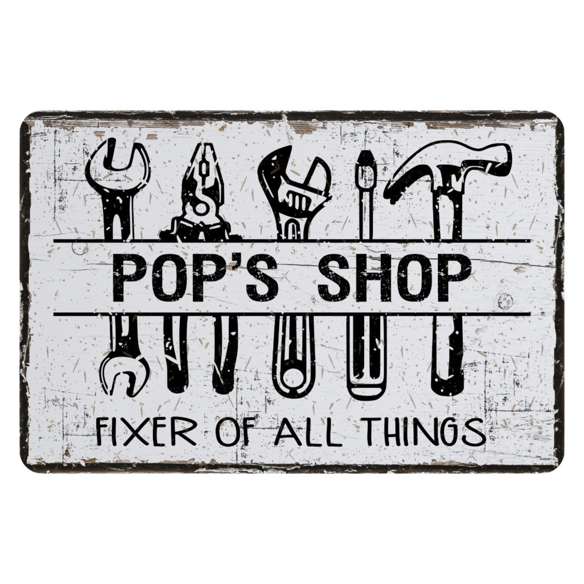 Pop's Shop Sign, Fixer Of All Things Metal Wall Decor, Rustic Vintage Style Design, Custom Personalized Workshop Gift For Papa Daddy