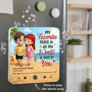 My Favorite Place in All the World is Next to You, Summer Cartoon Couple - Personalized Music Fridge Magnet - Gift For Couple