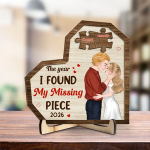 The Year I Found My Missing Piece - Personlized Wooden Plaque - Gift For Couple, Valentine's Day Gift