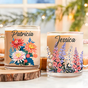 Custom Name Blooming Birth Month Flowers - Personalized Glass Mug - Gift For Sister, BFF, Friends