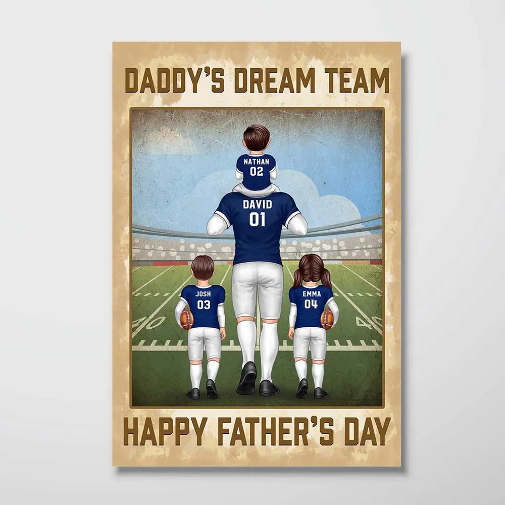 Daddy's Dream Team Happy Father's Day - Personalized Canvas - Gift For Football Dad, Father's Day Gift