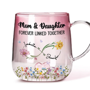 Mom And Daughter Forever Linked - Personalized Pink Gradient Glass Mug - Gift For Mom & Daughter, Mother's Day Gift