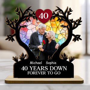 Years Down Forever To Go - Personalized Wooden Plaque With Flat Base - Anniversary Gift, Valentine's Day Gift For Couple